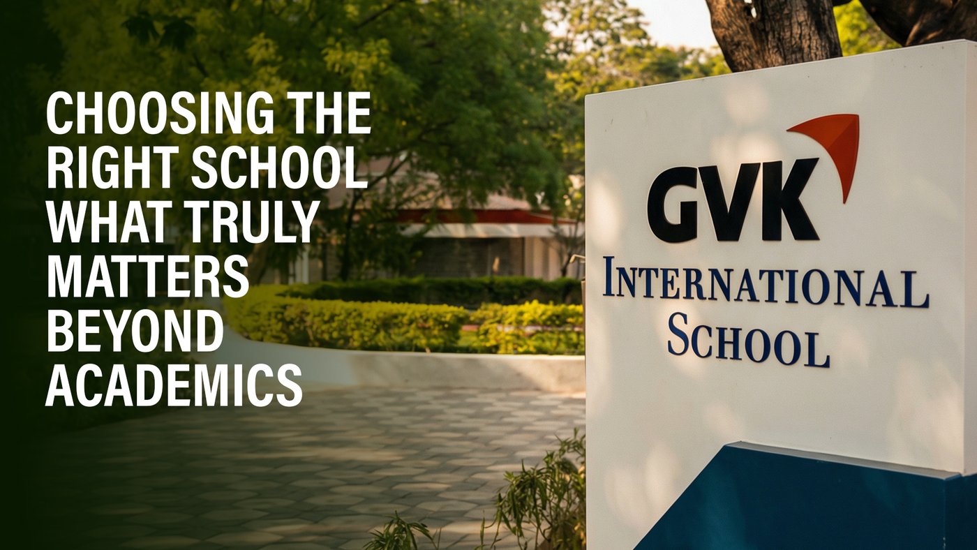 Choosing the Right School: What Truly Matters Beyond Academics